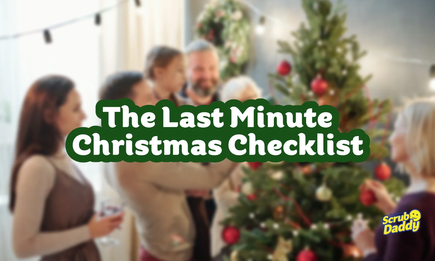 The Last Minute Christmas Checklist